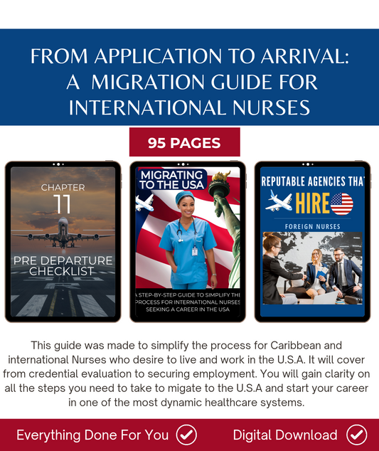 The Complete International Nurse Immigration Guide to the USA (95 Pages) – Step-by-Step NCLEX & Visa Pathway