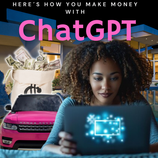 Profit with AI: A Women's Guide to Making Money with ChatGPT